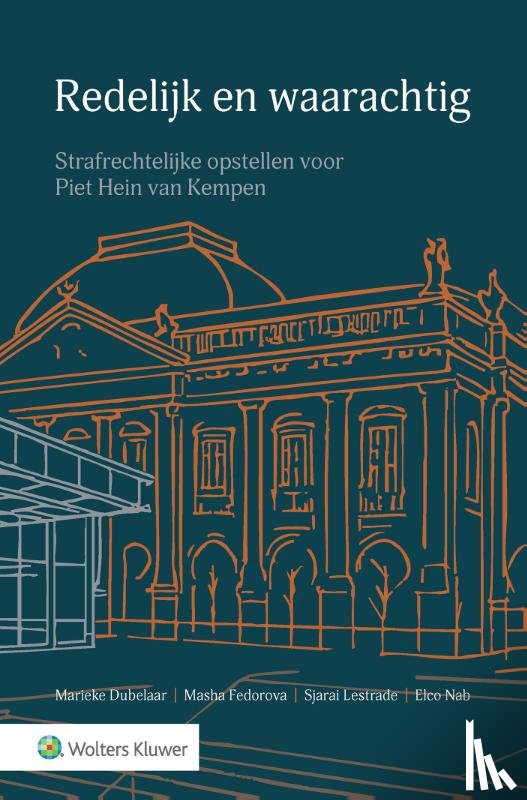  - Redelijk en waarachtig: