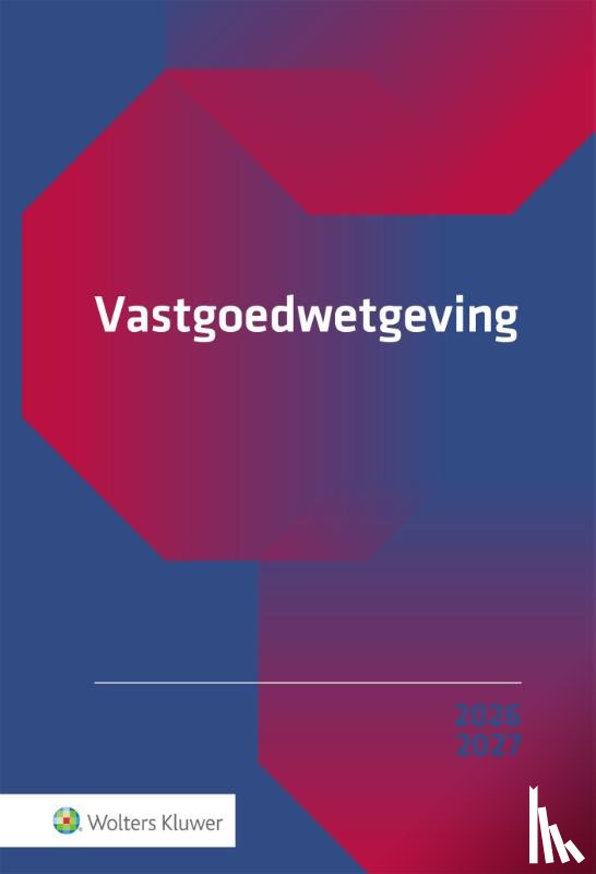  - Vastgoedwetgeving 2026-2027