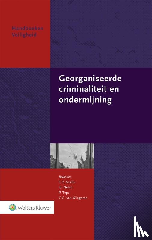  - Georganiseerde criminaliteit en Ondermijning