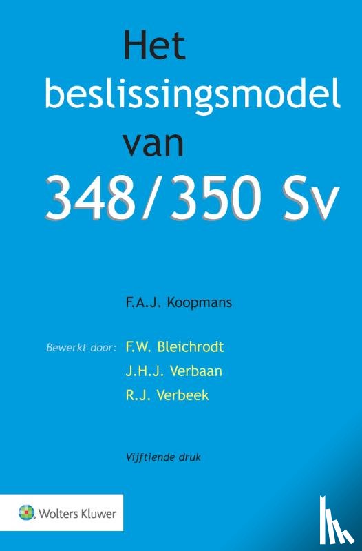  - Het beslissingsmodel van 348/350 Sv