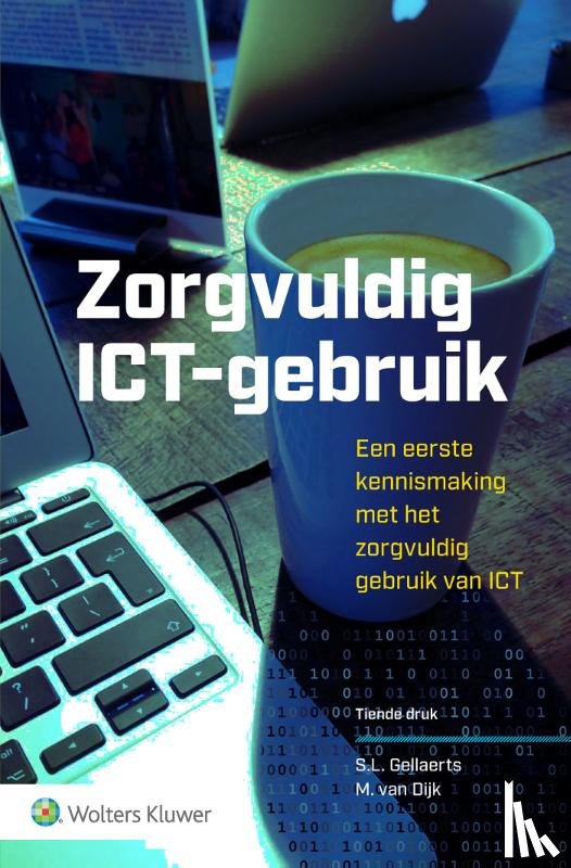  - Zorgvuldig ICT-gebruik