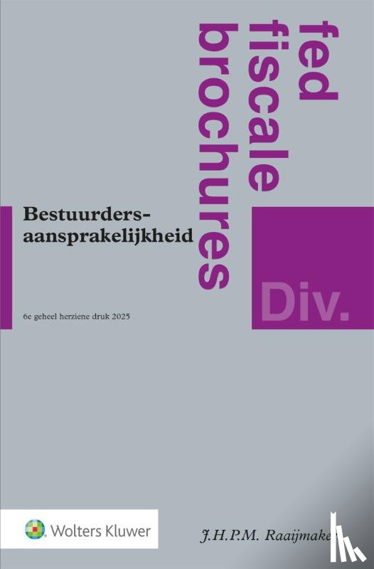  - Bestuurdersaansprakelijkheid