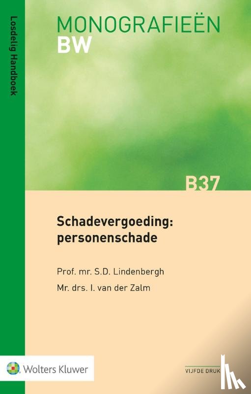 Lindenbergh, S.D. - Schadevergoeding: personenschade