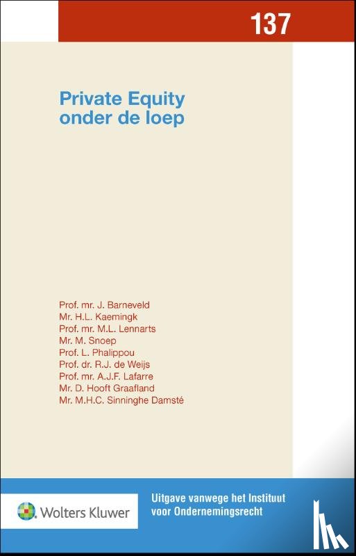 Barneveld, J. - Private Equity onder de loep