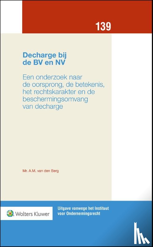  - Decharge bij de BV en NV