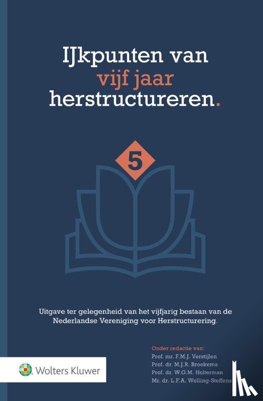  - IJkpunten van vijf jaar herstructureren