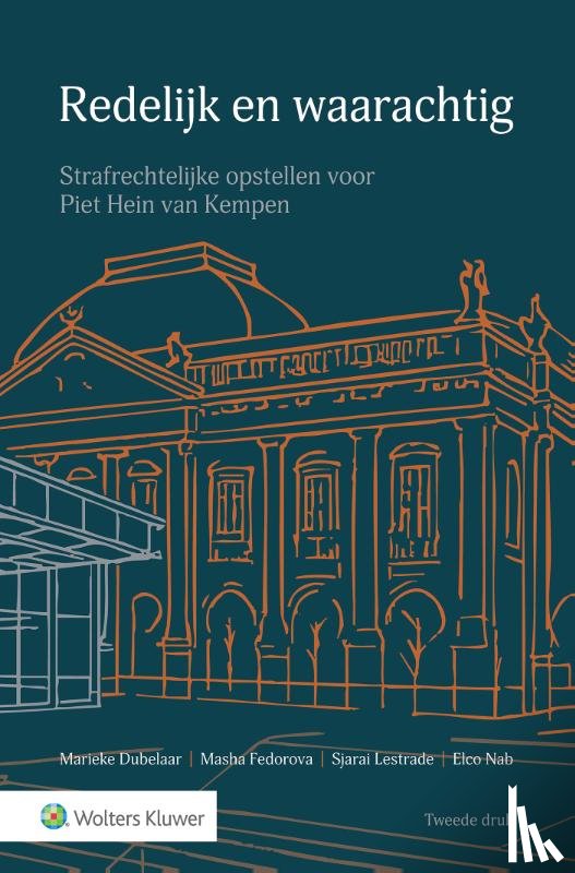  - Redelijk en waarachtig: