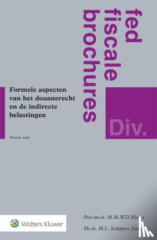  - Formele aspecten van het douanerecht en de indirecte belastingen
