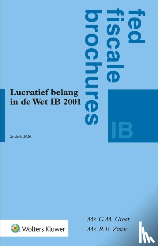  - Lucratief belang in de Wet IB 2001
