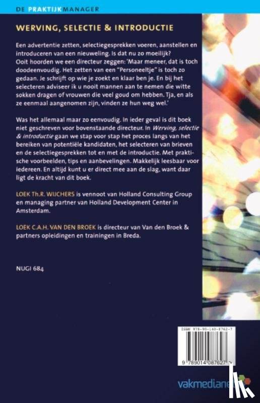 Wijchens, L.Th.R., Broek, L.C.A.H. van den - Werving selectie en introductie