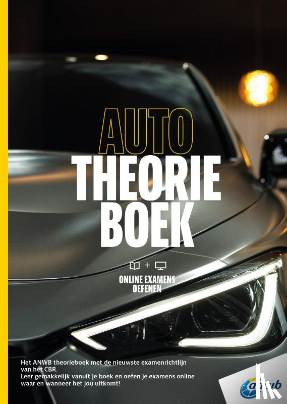 ANWB - Auto Theorieboek Rijbewijs B + online examens oefenen