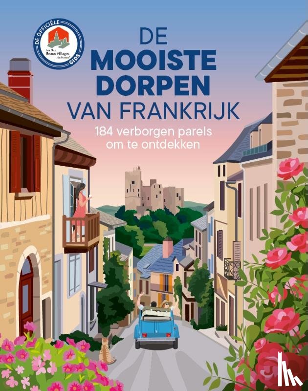  - De mooiste dorpen van Frankrijk