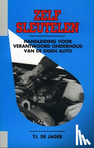 Jager, T. de - Zelf sleutelen