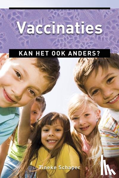 Schaper, Tineke - Vaccinaties