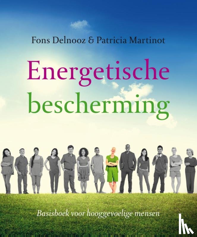 Delnooz, Fons, Martinot, Patricia - Energetische bescherming