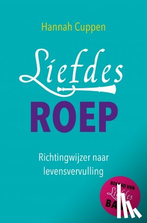 Cuppen, Hannah - Liefdesroep