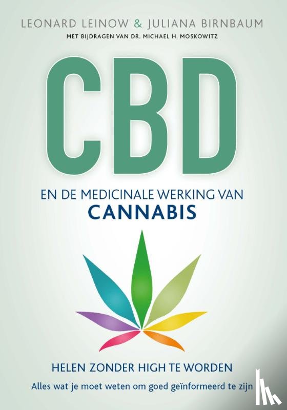 Leinow, Leonard, Birnbaum, Juliana - CBD en de medicinale werking van cannabis