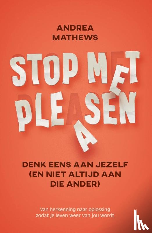 Mathews, Andrea - Stop met pleasen