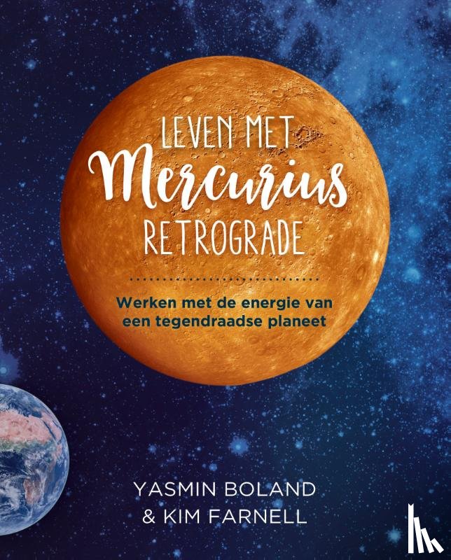 Boland, Yasmin, Farnell, Kim - Leven met Mercurius Retrograde