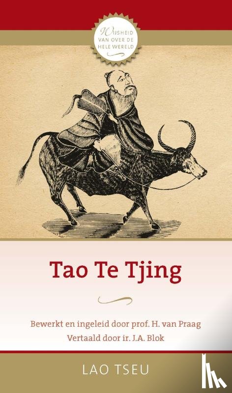 Lao Tseu, Praag, Henri van - Tao Te Tjing