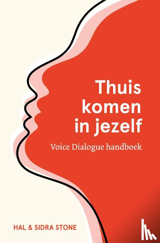Stone, Hal, Stone, Sidra - Thuiskomen in jezelf