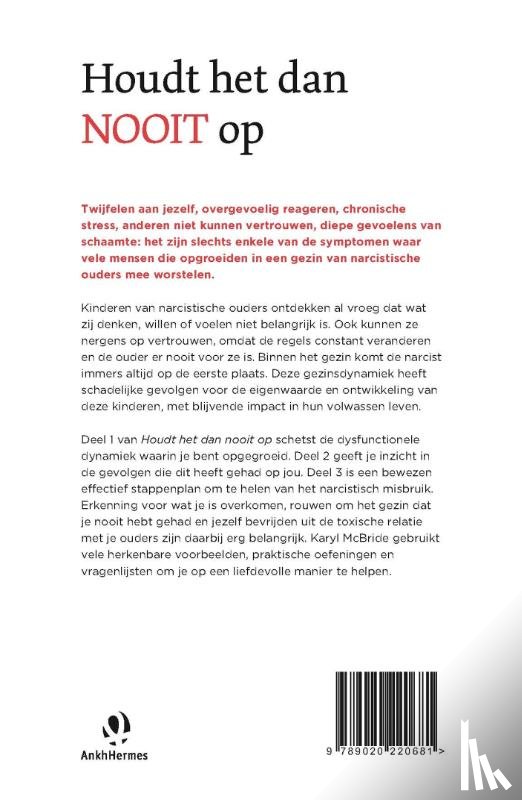 McBride, Karyl - Houdt het dan nooit op