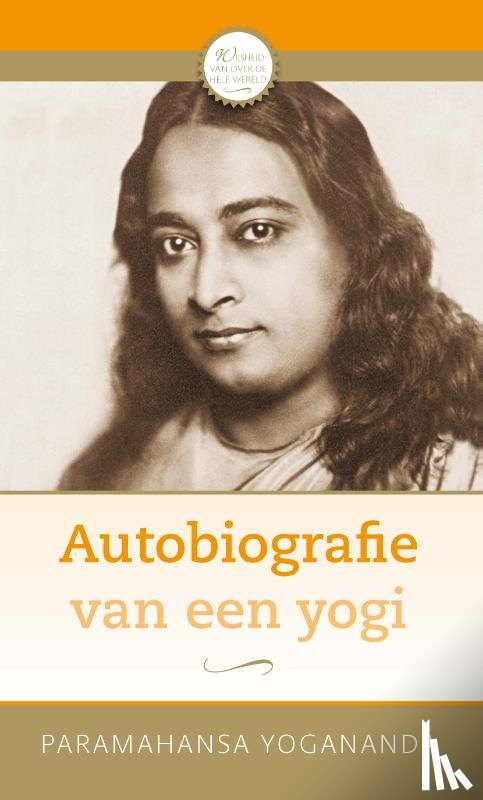 Yogananda, Paramahansa - Autobiografie van een yogi