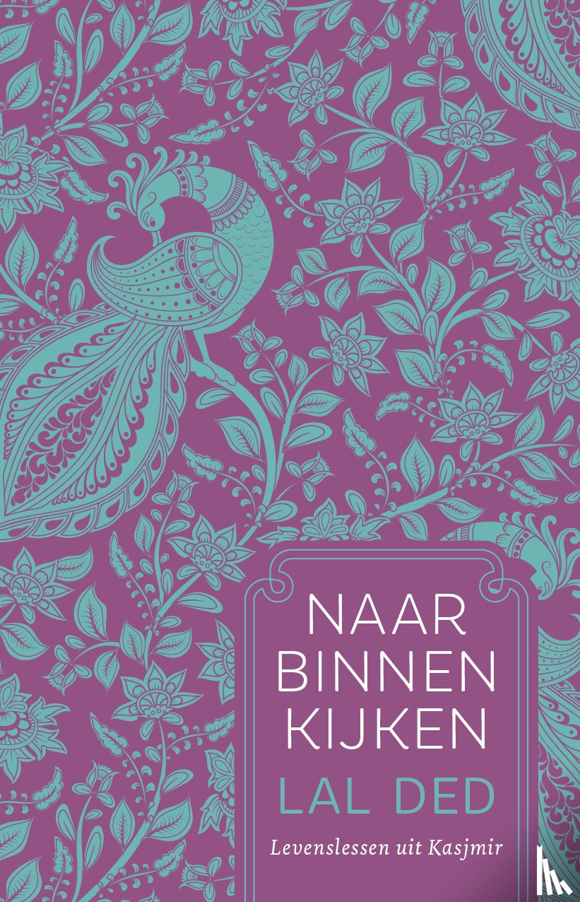 Lal Ded - Naar binnen kijken