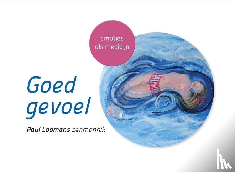 Loomans, Paul - Goed gevoel