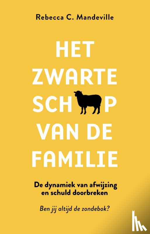 Mandeville, Rebecca C. - Het zwarte schaap van de familie