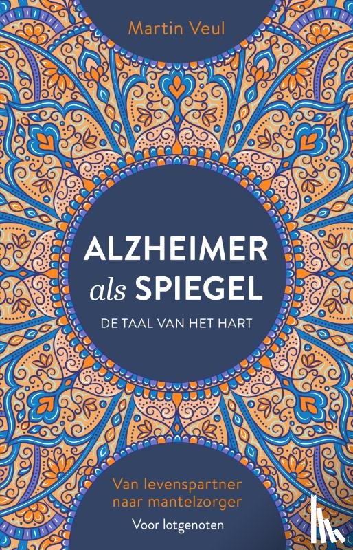 Veul, Martin - Alzheimer als spiegel