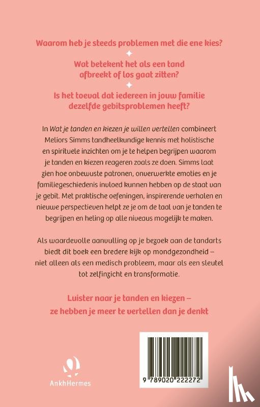 Simms, Meliors - Wat je tanden en kiezen je willen vertellen