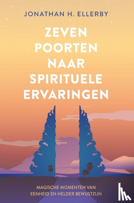 Ellerby, Jonathan - Zeven poorten naar spirituele ervaringen
