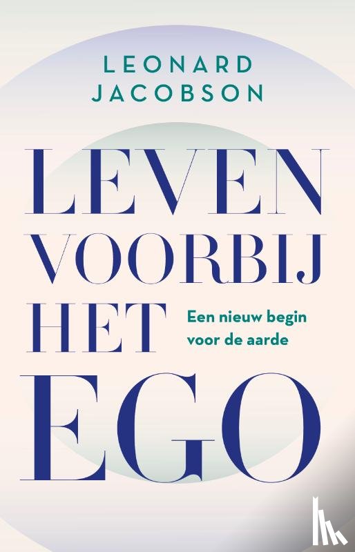 Jacobson, Leonard - Leven voorbij het ego