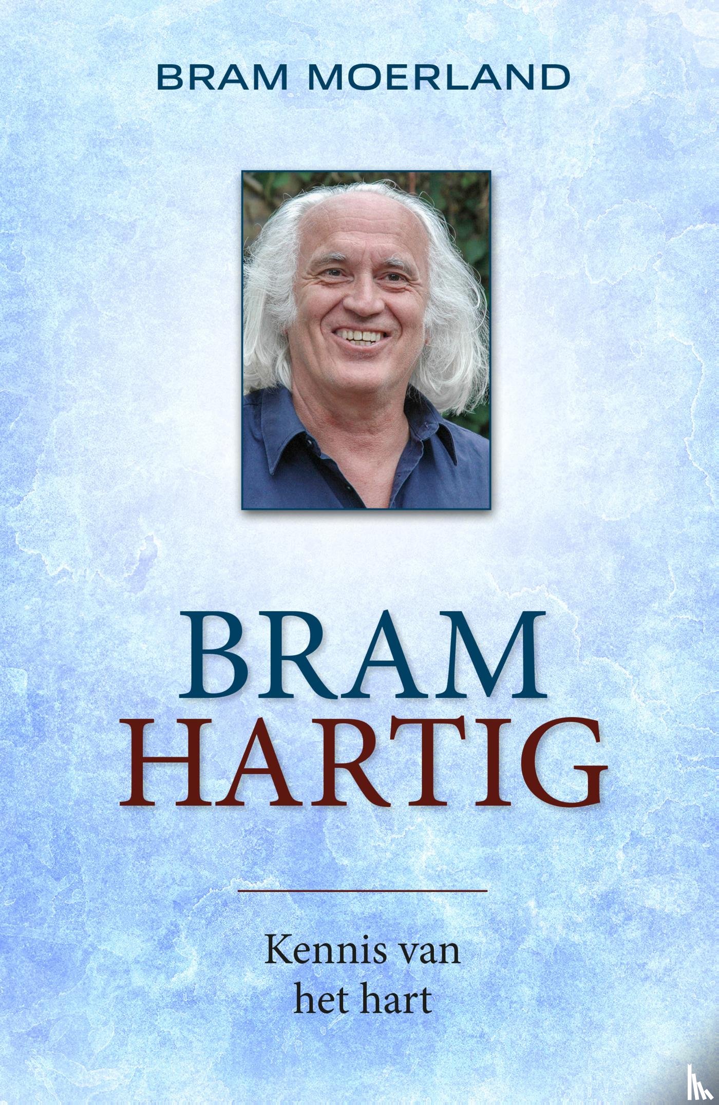 Moerland, Bram - Bramhartig