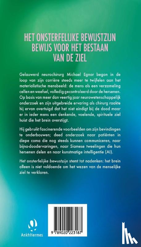 Egnor, Michael - Het onsterfelijke bewustzijn