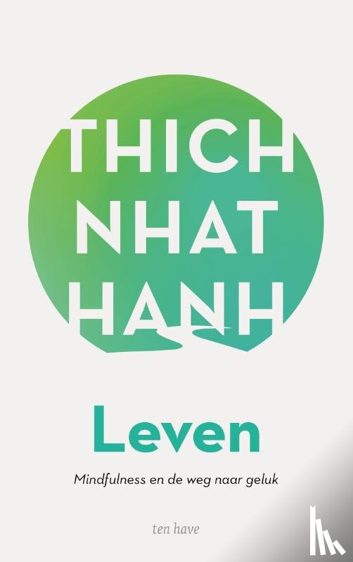 Thich Nhat Hanh - Leven