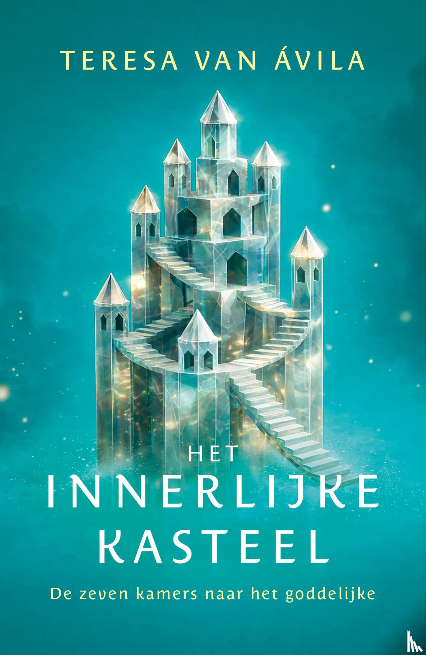 Avila, Teresa van - Het innerlijke kasteel