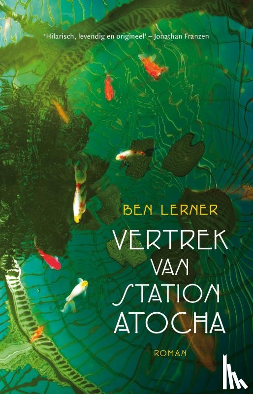 Lerner, Ben - Vertrek van station Atocha