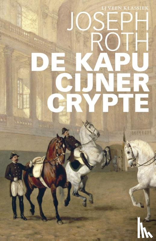 Roth, Joseph - De Kapucijner Crypte