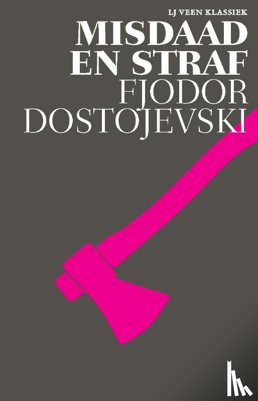 Dostojevski, Fjodor - Misdaad en straf - roman in zes delen met epiloog