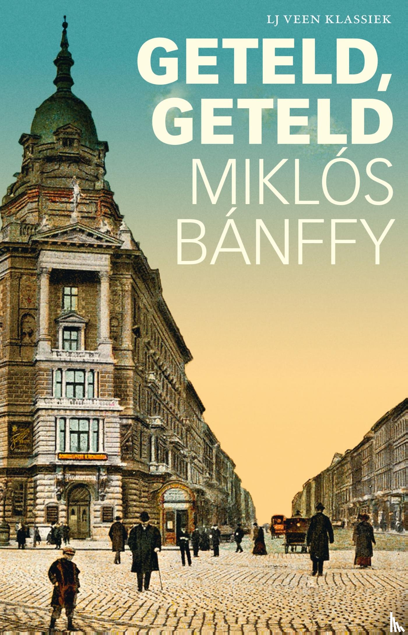 Bánffy, Miklós - Geteld, geteld