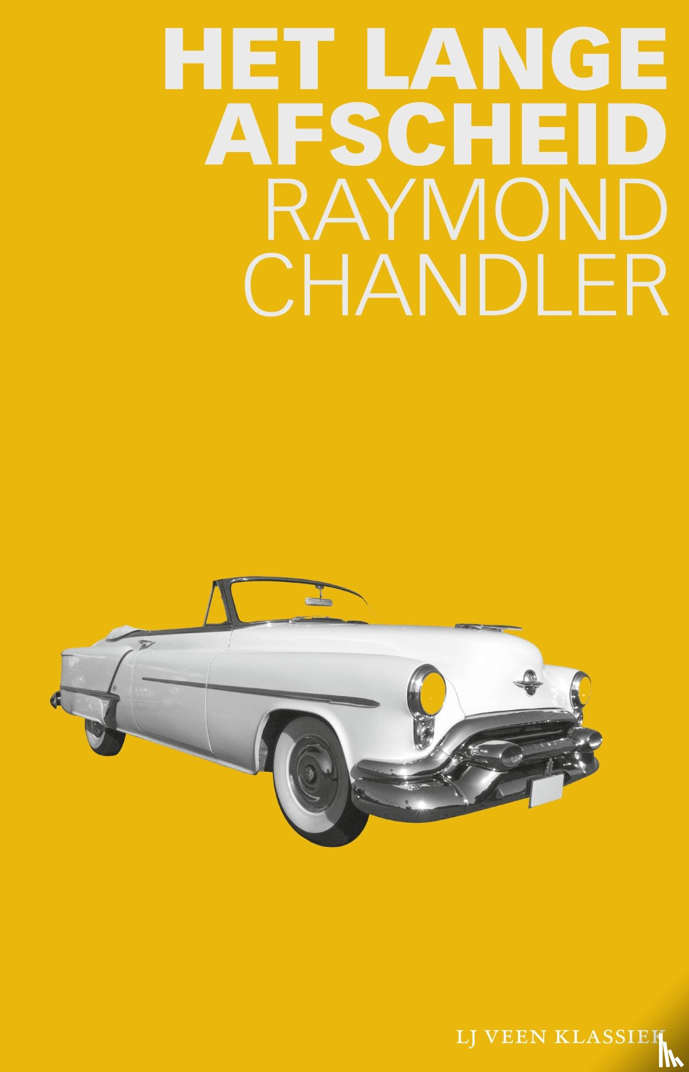 Chandler, Raymond - Het lange afscheid
