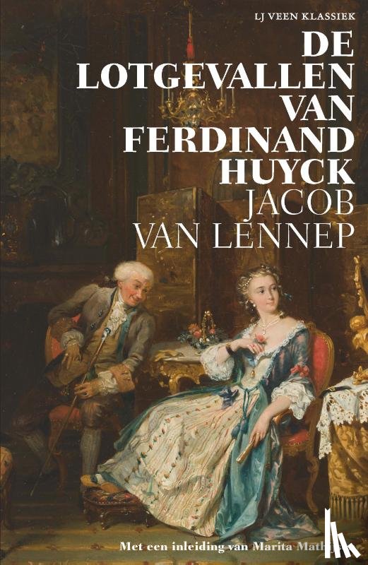 Lennep, Jacob van - De lotgevallen van Ferdinand Huyck