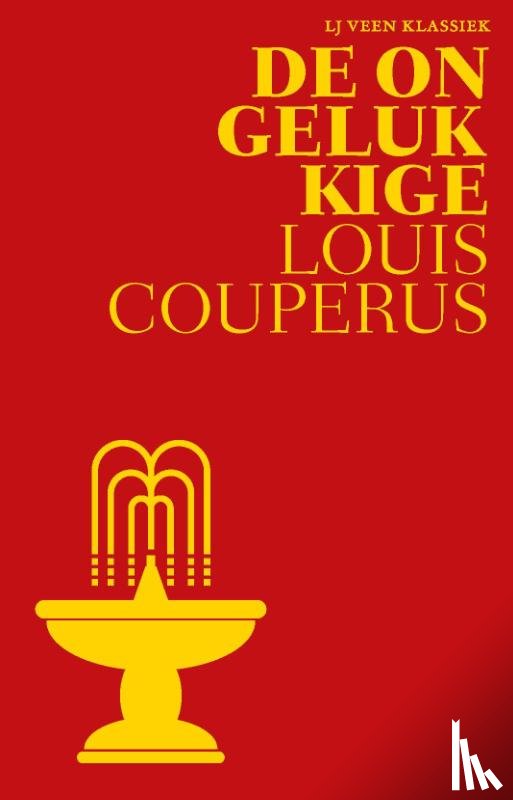 Couperus, Louis - De ongelukkige