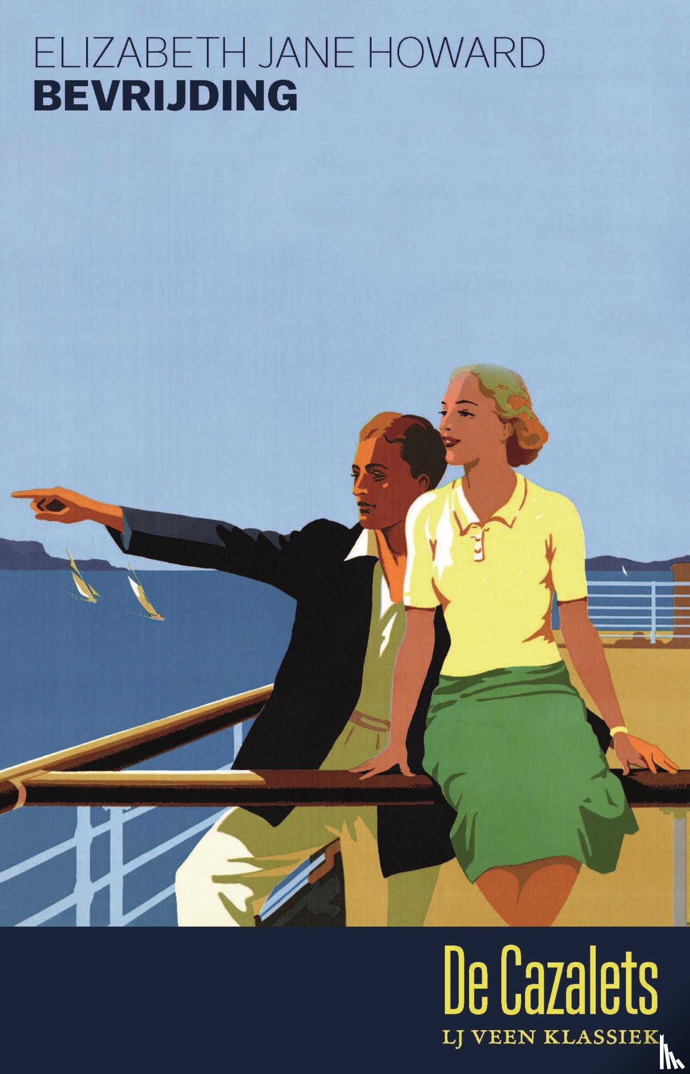 Howard, Elizabeth Jane - Bevrijding