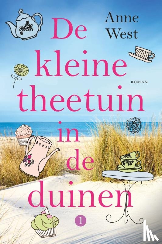 West, Anne - De kleine theetuin in de duinen