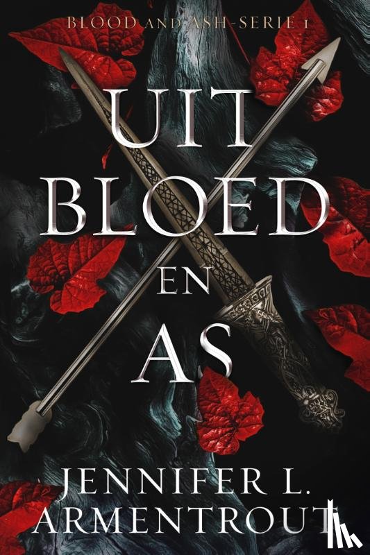 Armentrout, Jennifer L. - Uit bloed en as