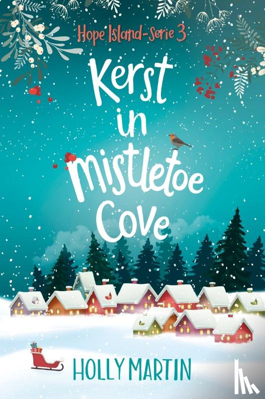 Martin, Holly - Kerst in Mistletoe Cove
