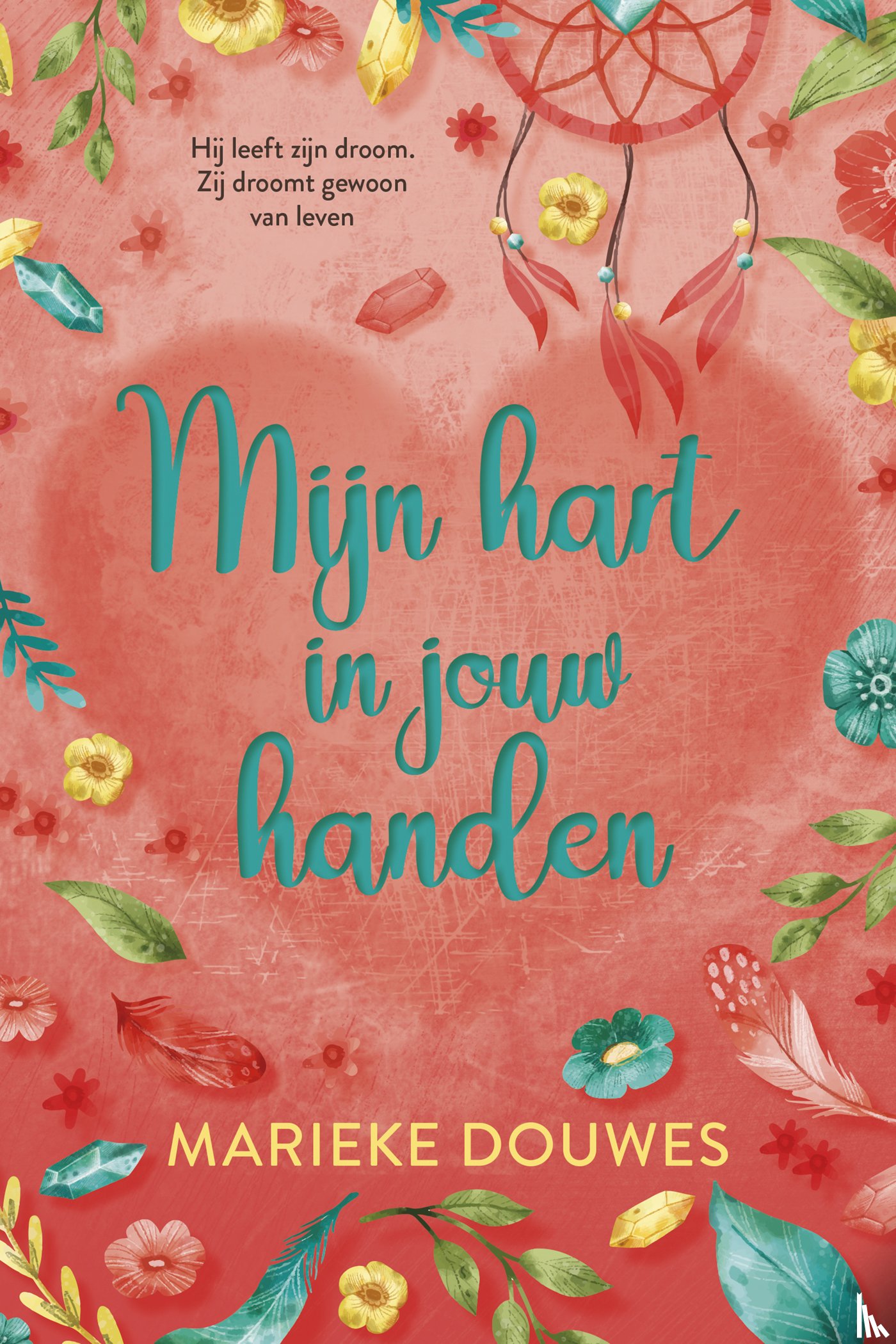 Douwes, Marieke - Mijn hart in jouw handen